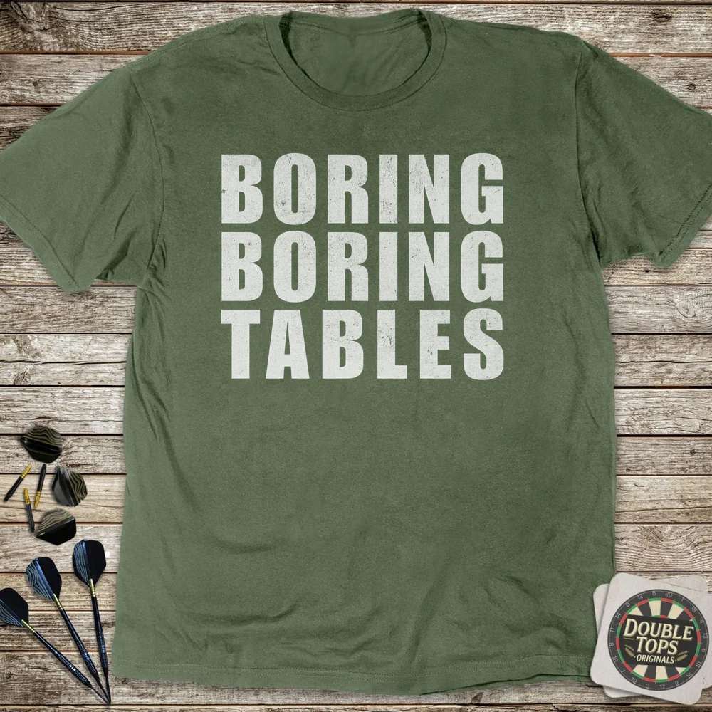 Boring Boring Tables T-Shirt - Image 4