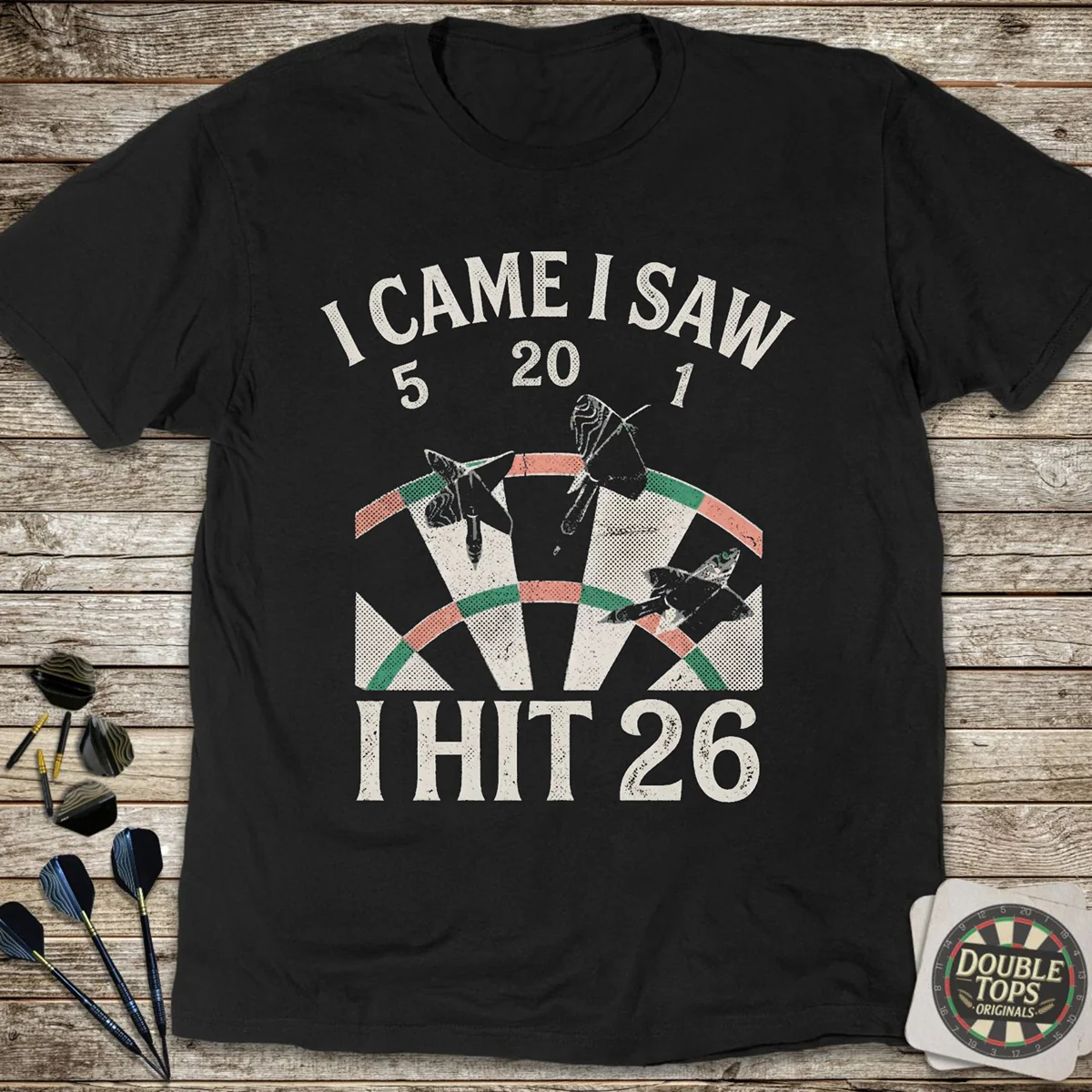 I Came I Saw I Hit Twenty Six T-Shirt