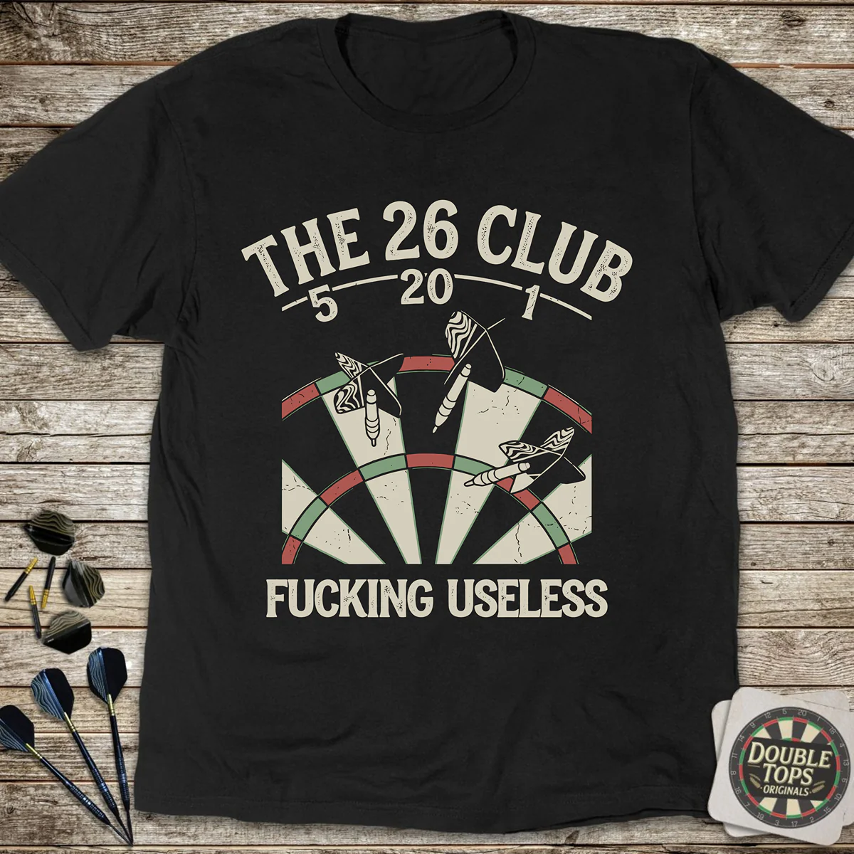 The 26 Club - Fucking Useless T-Shirt